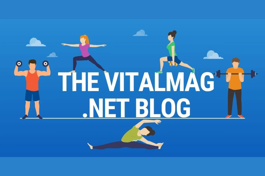 Unveiling the Vital-Mag.net Blog: Your Gateway to Health, Wellness, and Daily Inspiration